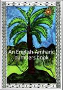 English-Amharic Numbers Book, An