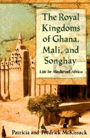 Royal Kingdoms of Ghana, Mali & Songhay