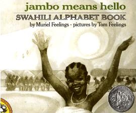 Jambo means hello: Swahili Alphabet Book