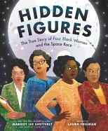 Hidden Figures: True Story of 4 Black Women & the Space Race