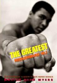 Muhammad Ali: The Greatest (by Myers)