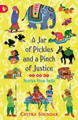 Jar of Pickles & A Pinch of Justice: Stories from India