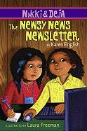 Nikki & Deja: The Newsy News Letter