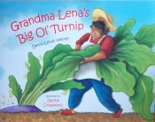 Grandma Lena's Big Ol Turnip