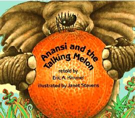 Anansi  And The Talking Melon